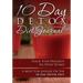 10-Day Detox Diet Journal: Track Your Progress See What Works: A Must for Anyone on the 10-Day Detox Diet