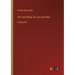 The Two Wives; Or, Lost and Won: in large print