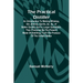 The Practical Distiller; An Introduction To Making Whiskey, Gin, Brandy, Spirits, &c. &c. of Better Quality, and in Larger Quantities, than Produced b