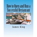 How to Open and Run a Successful Restaurant