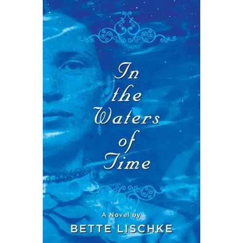 In the Waters of Time