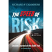 The Speed of Risk: Lessons Learned on the Audit Trail, 3rd Edition