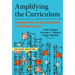 Amplifying the Curriculum: Designing Quality Learning Opportunities for Multilingual Learners