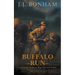 Buffalo Run: A Western Double