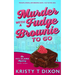 Murder With a Fudge Brownie to Go