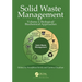 Solid Waste Management: Volume 2: Biological/Biochemical Approaches