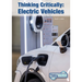 Thinking Critically: Electric Vehicles