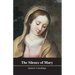 The Silence of Mary