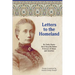 Letters to the Homeland: An Accurate Translation of an Intimate Voice