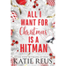 All I Want for Christmas is a Hitman