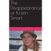 The Disappearance of Kristin Smart