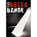 You Gotta Dance