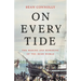 On Every Tide: The Making and Remaking of the Irish World