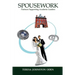Spousework: Partners Supporting Academic Leaders