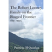 The Looney Family on the Rugged Frontier