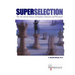 SuperSelection: The Art and Science of Employee Selection and Placement