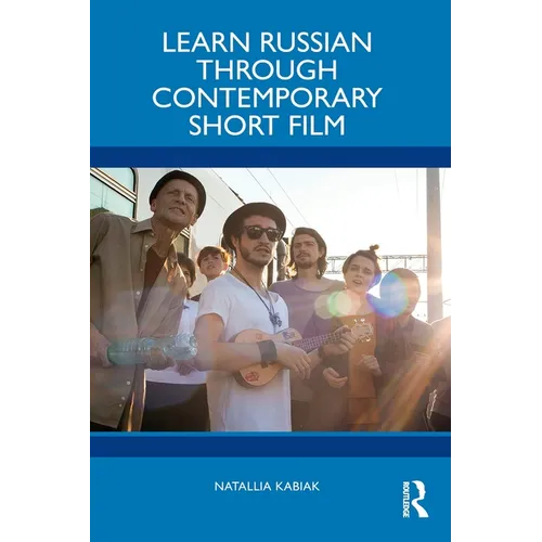 Learn Russian through Contemporary Short Film