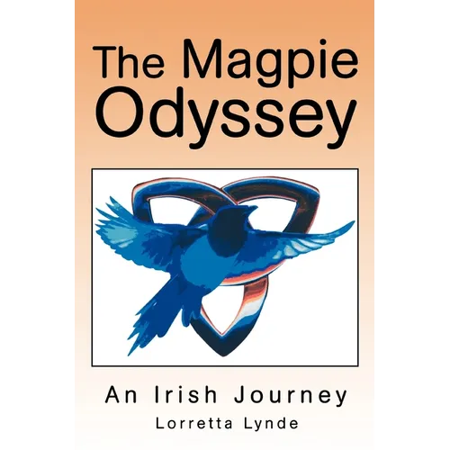 The Magpie Odyssey: An Irish Journey