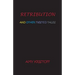 Retribution and Other Twisted Tales