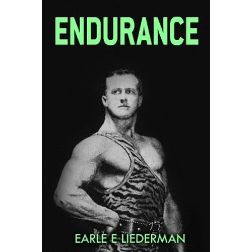 Endurance: (Original Version, Restored)