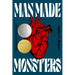 Man Made Monsters