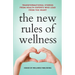The New Rules of Wellness Volume 2