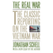 The Real War: The Classic Reporting on the Vietnam War
