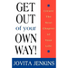 Get Out Of Your Own Way