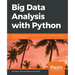 Big Data Analysis with Python