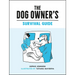 The Dog Owner's Survival Guide