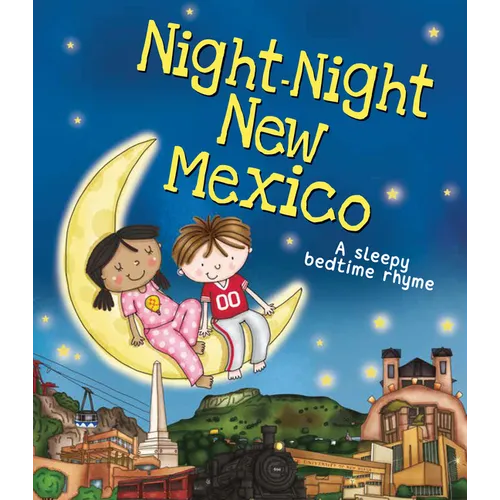 Night-Night New Mexico