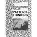 R. Buckminster Fuller: Pattern-Thinking