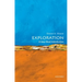 Exploration: A Very Short Introduction
