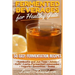 Fermented Beverages for Healthy Guts: 50 Easy Fermentation Recipes - Kombucha and Jun Teas - Juices - Kefir - Lacto-Fermented Lemonades - Yogurts - Sm
