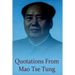 Quotations from Mao Tse Tung