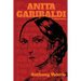 ANITA GARIBALDI, a biography