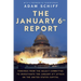 The January 6th Report: Findings from the Select Committee to Investigate the January 6th Attack on the United States Capitol
