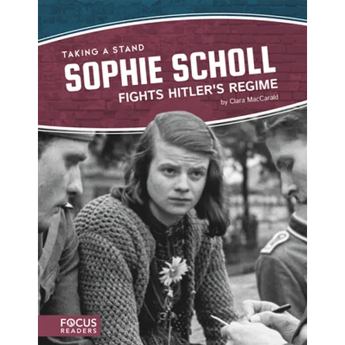 Sophie Scholl Fights Hitler's Regime