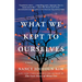 What We Kept to Ourselves