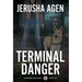 Terminal Danger: A Christian K-9 Suspense
