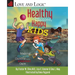 Healthy Choices, Happy Kids: Making Good Choices with Everyday Care