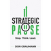 Strategic Pause: Stop. Think. Lead.