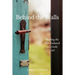 Behind the Walls: Healing the Pain Endured as a Little Girl