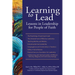 Learning to Lead: Lessons in Leadership for People of Faith