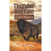 Thunder Buffalo Goes Home