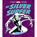 The Silver Surfer: My Mighty Marvel First Book