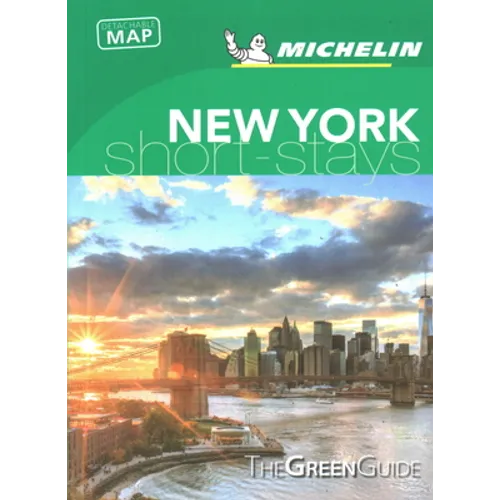 Michelin Green Guide Short Stays New York City: (Travel Guide)