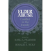 Elder Abuse: Conflict in the Family