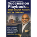 Succession Playbook for Small Church Pastors: What I Learned After 27 Years, Two Succession Attempts and Hard-Won Success