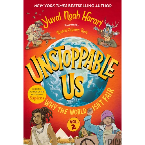 Unstoppable Us, Volume 2: Why the World Isn't Fair